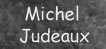 Michel Judeaux
