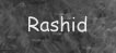 Rashid